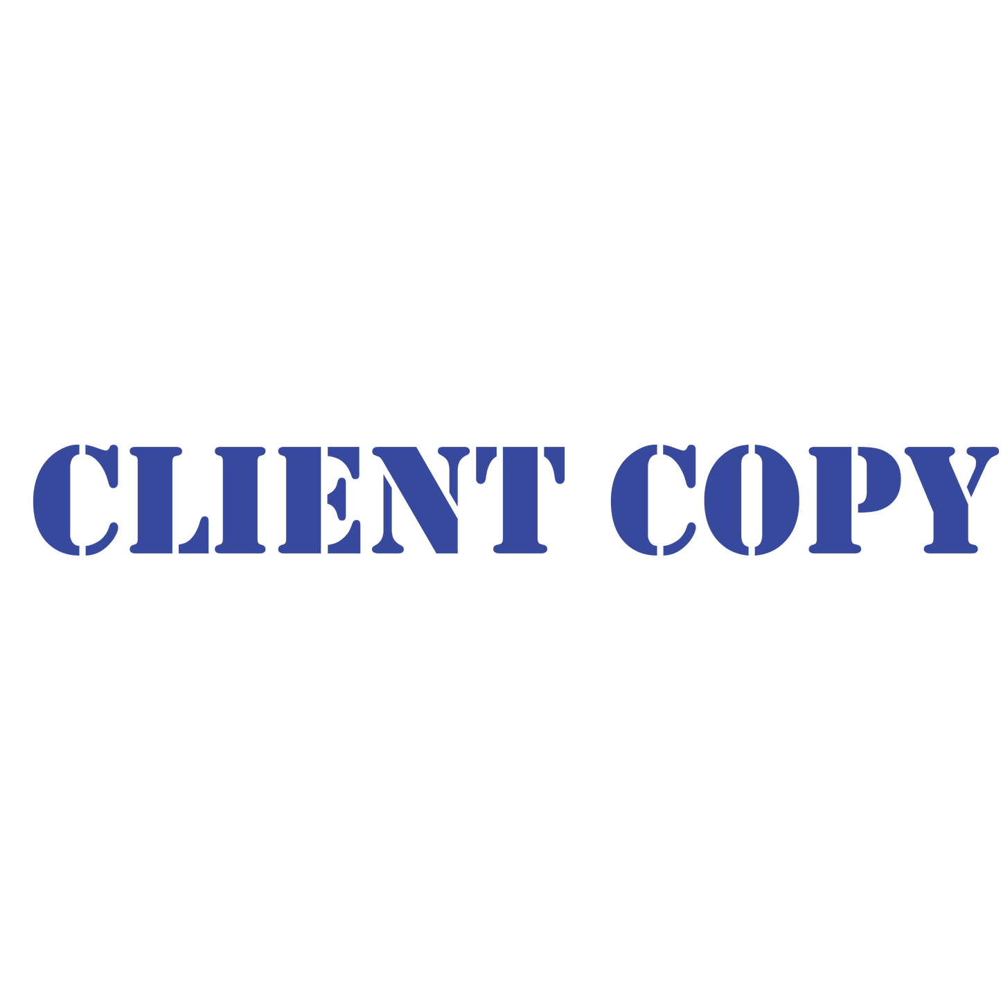 CLIENT COPY Stamp