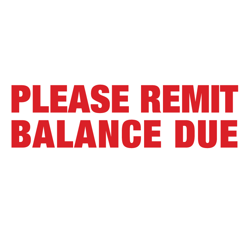 PLEASE REMIT BALANCE DUE Stamp