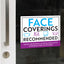 Face Coverings Recommended Sign