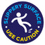 Slippery Surface Use Caution Floor Decal